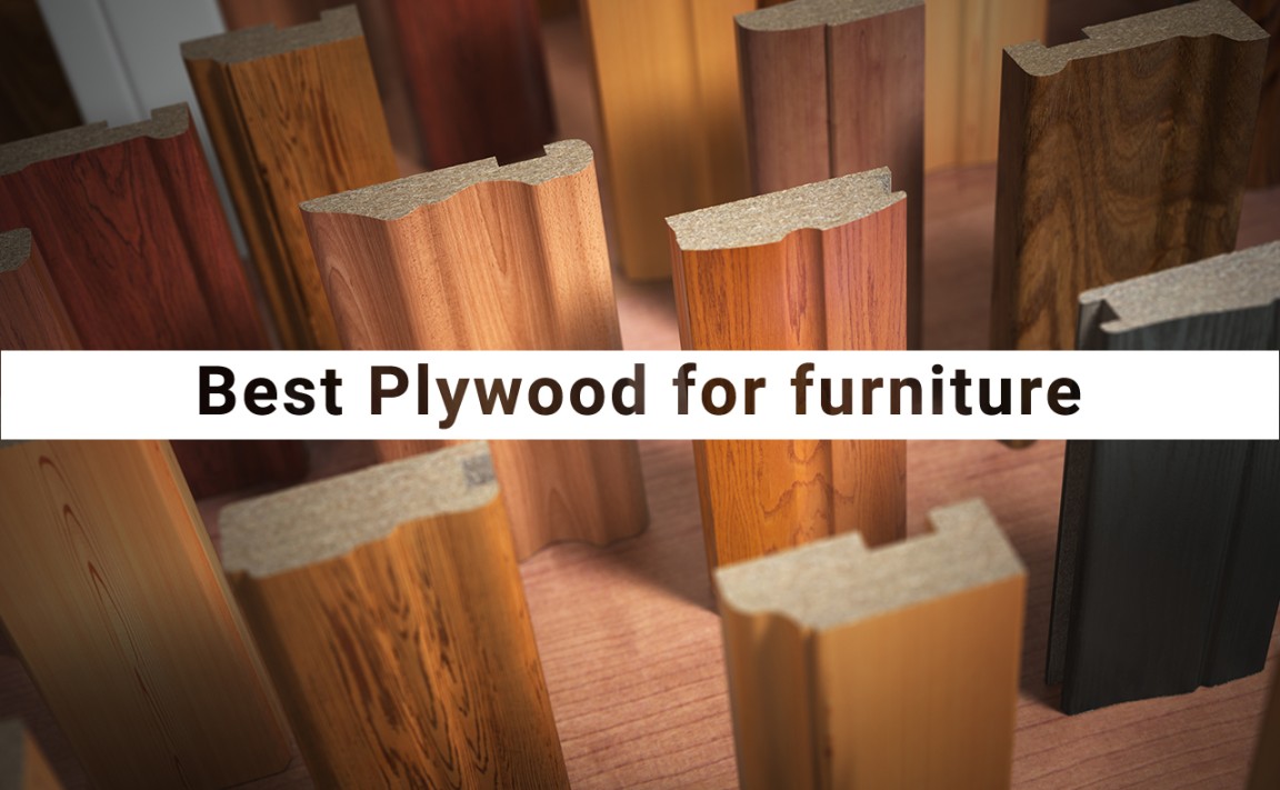 Best Plywood for Furniture  Furniture Grade Plywood